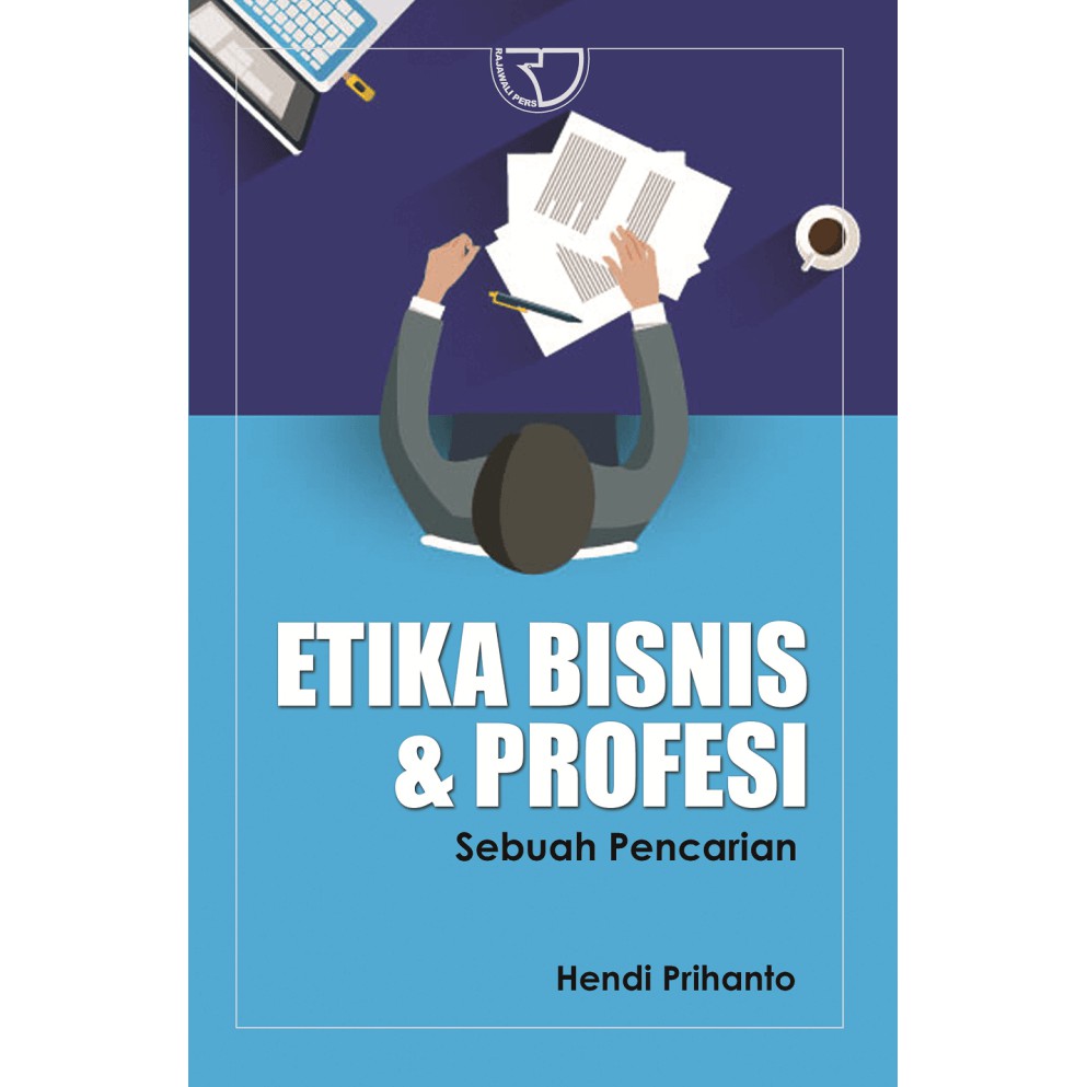 Jual Buku Original Etika Bisnis Dan Profesi Hendi Prihanto | Shopee ...