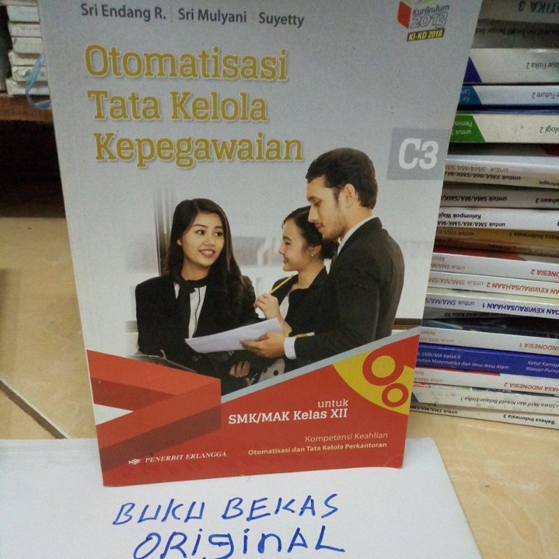 Otomatisasi tata kelola kepegawaian untuk SMK kelas 12 Erlangga original bekas