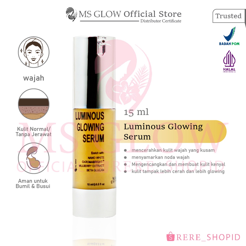 MS GLOW LUMINOUS GLOWING SERUM