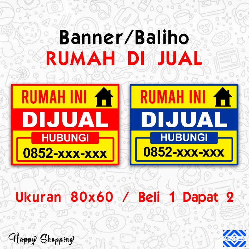 Jual Banner Baliho RUMAH DIJUAL , Ukuran 80x60 ( Beli 1 Dapat 2 ...