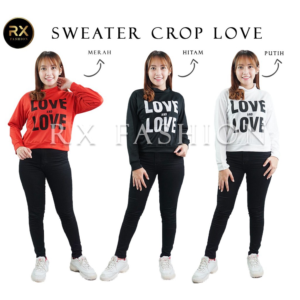 Rx Fashion SWEATER CROP LOVE BAHAN BABYTERRY UKURAN ALLSIZE FIT L 1R