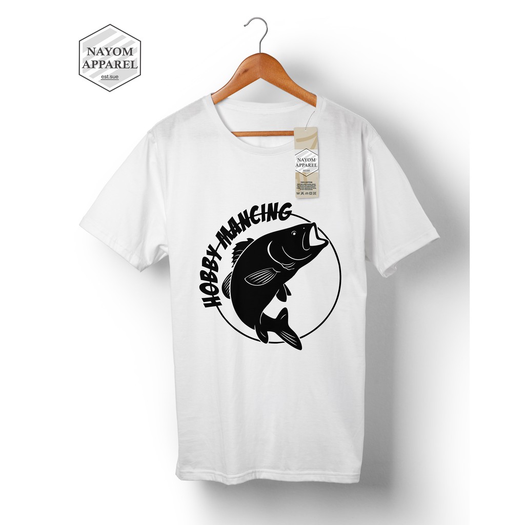 Kaos Hobi Mancing Kaos Mancing Mania Kaos Gambar Ikan Kaos Unik