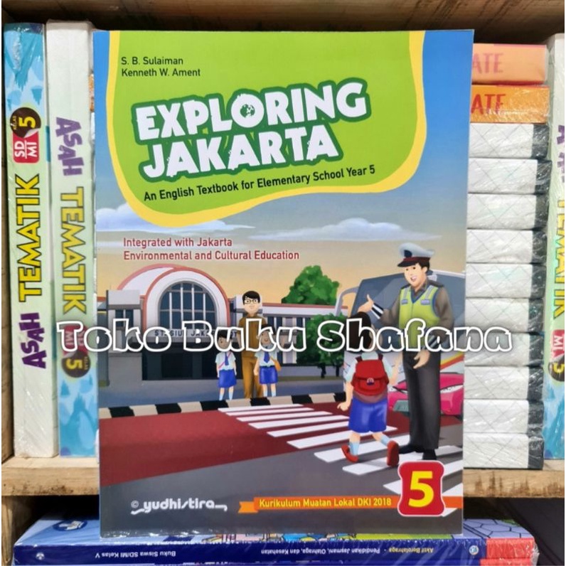 ORIGINAL !!! BUKU EXPLORING JAKARTA KELAS 1 2 3 4 5 6 SD/MI MULOK 2018 YUDHISTIRA