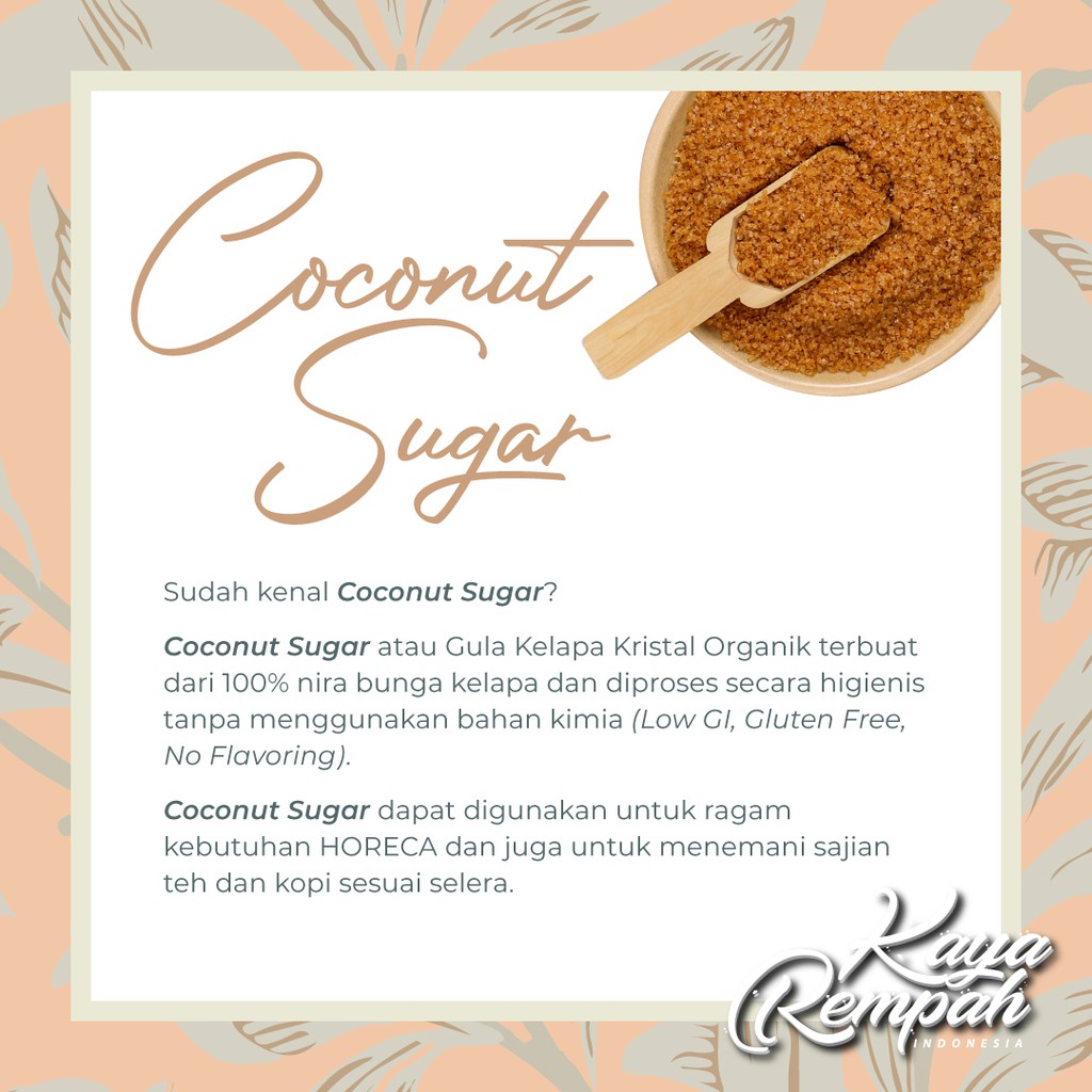 

Kaya Rempah Gula Semut Organic - Crystal Coconut Sugar Original 250gr