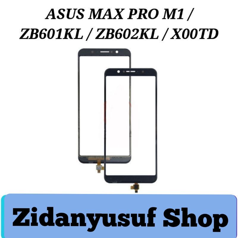 TOUCHSCREEN TS TC ASUS ZENFONE MAX PRO M1 ZB 601KL XB602KL LAYAR SENTUH ORIGINAL