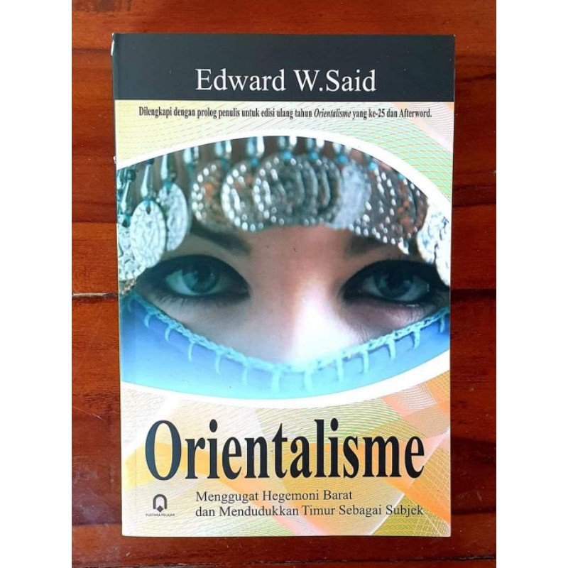 ORIENTALISME - EDWARD SAID