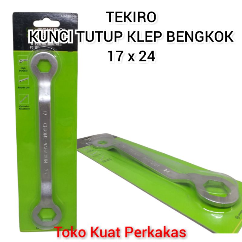 TEKIRO KUNCI TUTUP KLEP BENGKOK 17 X 24