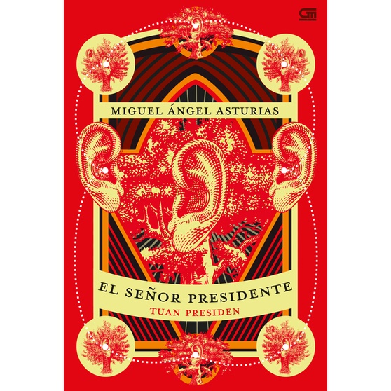 Tuan Presiden (El Senor Presidente)