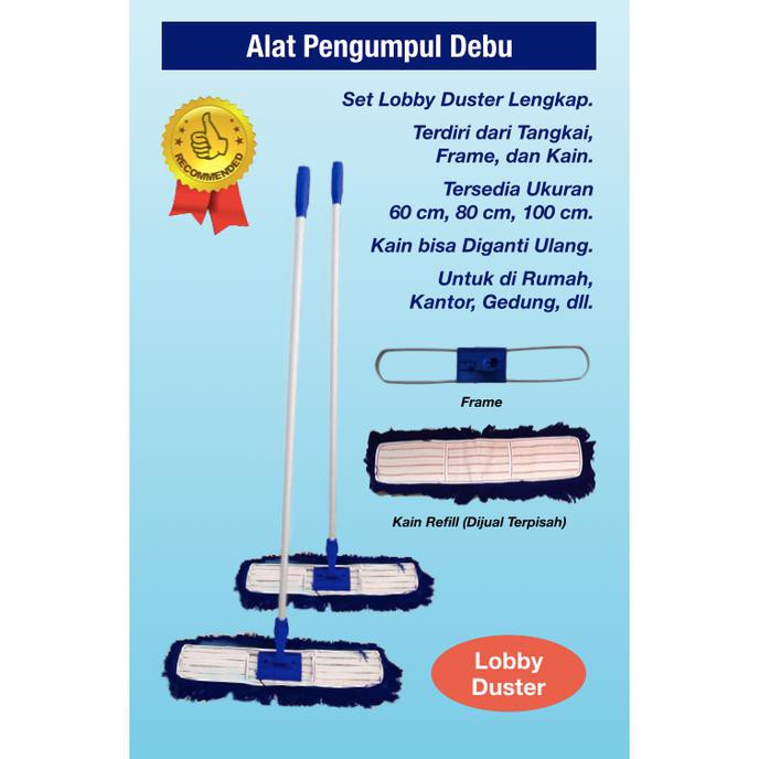 LOBBY DUSTER 80 CM