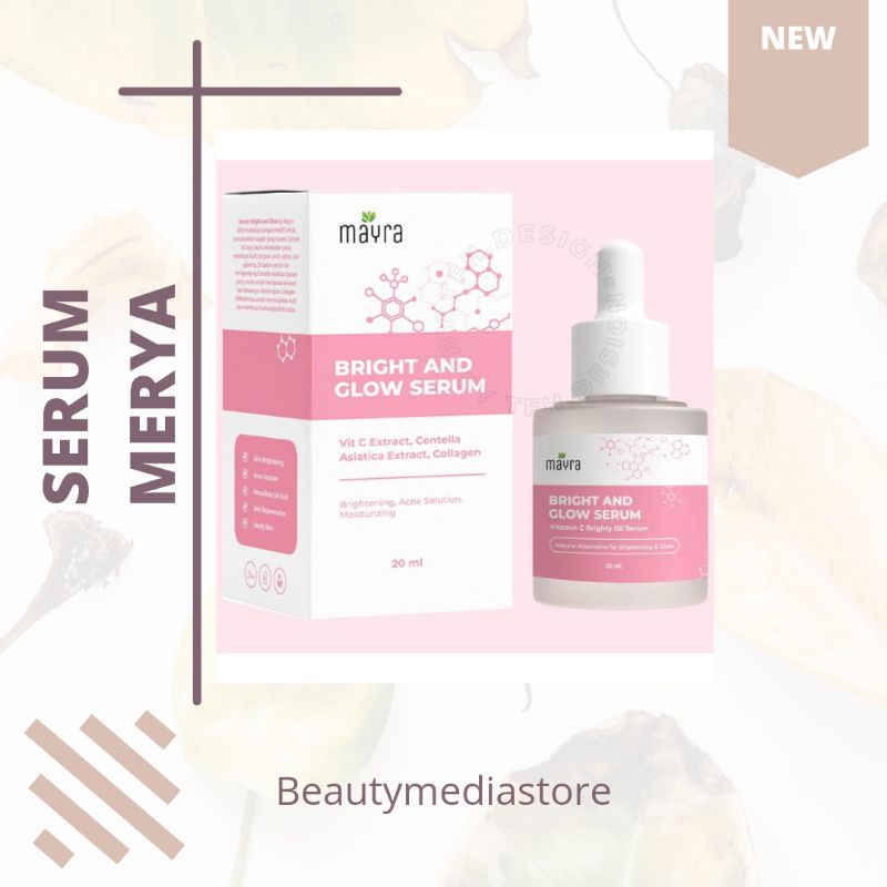 READY| Bright & Glow Serum Mayra