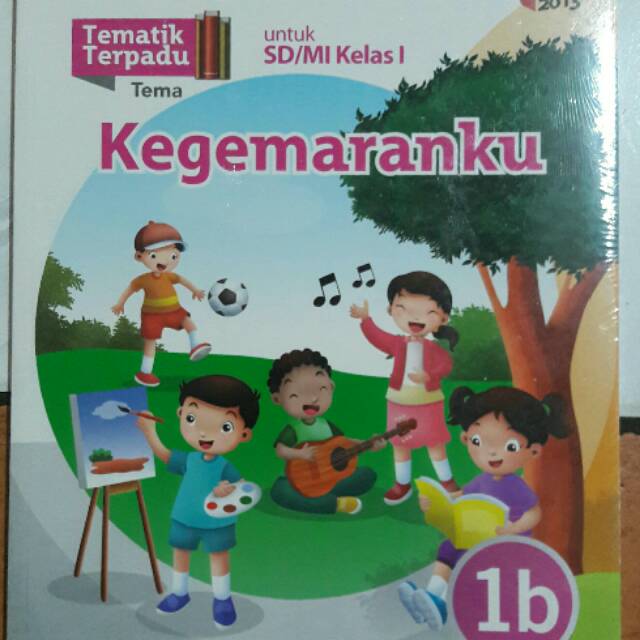 BUKU TEMATIK TERPADU SD KLS 1B  KURIKULUM 2013