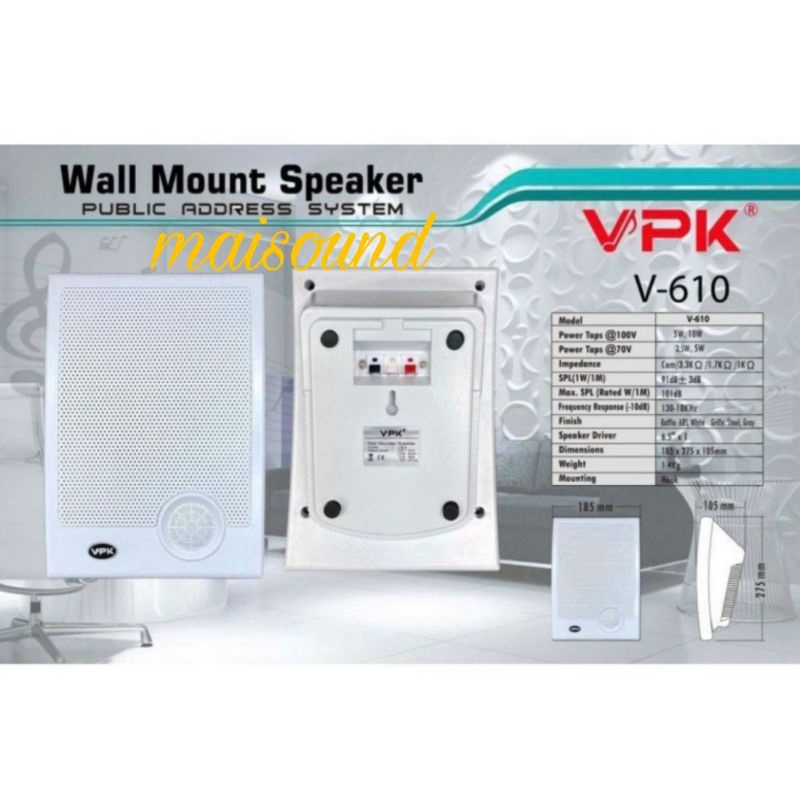 WALL MOUNT SPEAKER VPK V610 ORIGINAL SPEAKER VPK V 610