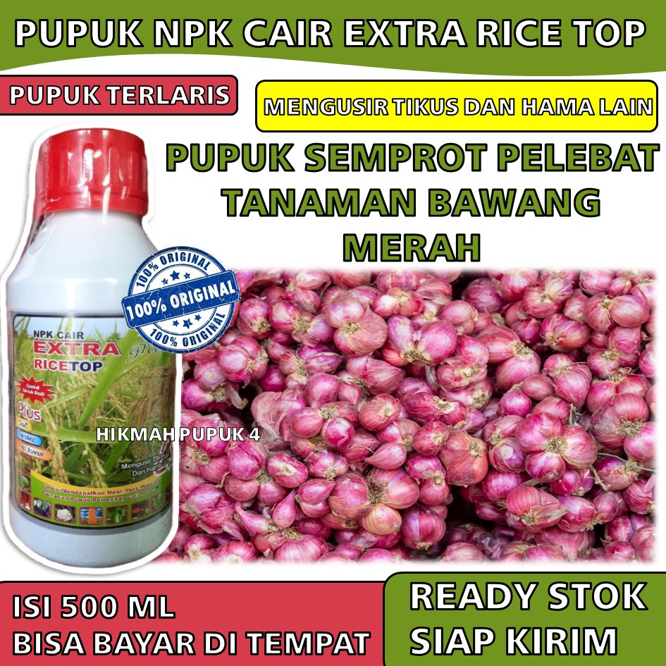 Jual PUPUK NPK CAIR EXTRA RICETOP 500 ML Pupuk Semprot Pelebat Tanaman