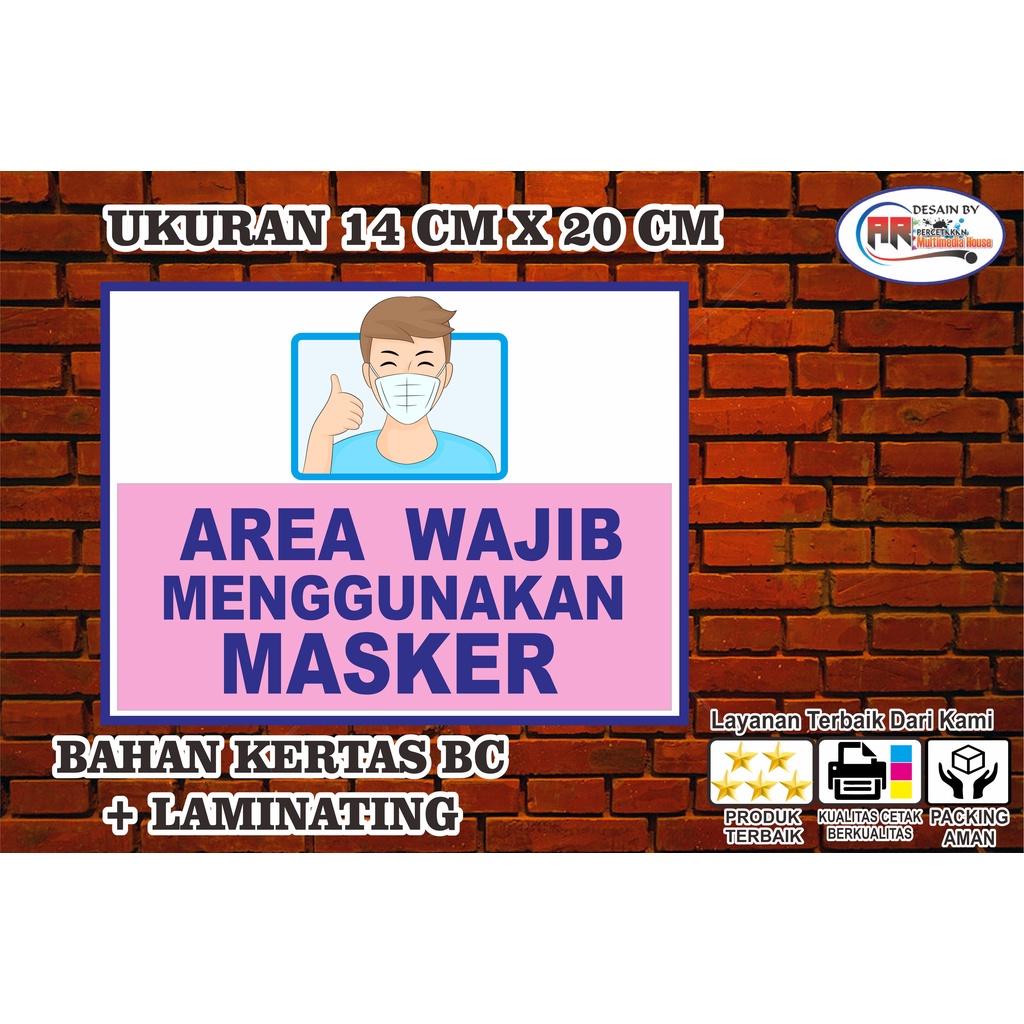

PAPAN TULISAN AREA WAJIB MASKER MURAH