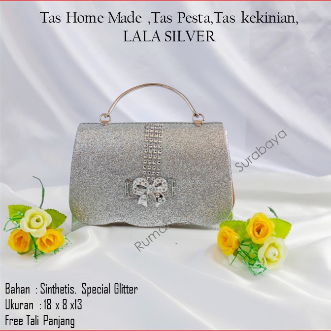 Tas Home Made ,Tas Pesta,Tas kekinian,LALA SILVER