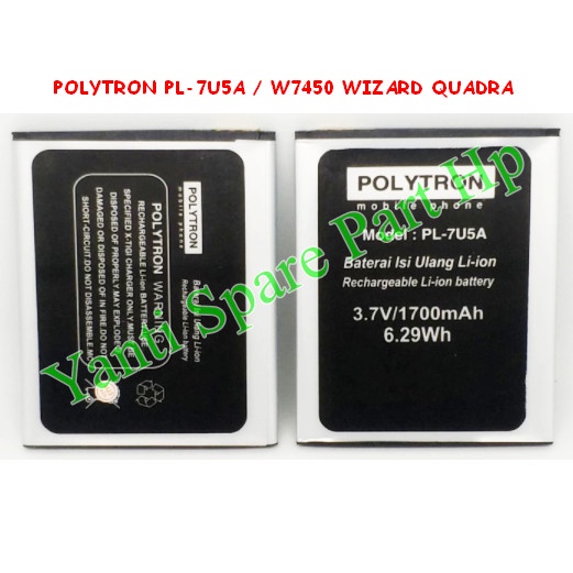 Baterai Polytron Wizard Quadra W7450 PL7U5A Original New