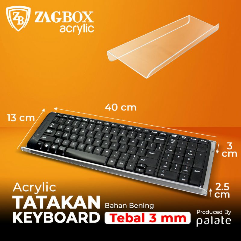 

Acrylic Keyboard - Akrilik Tatakan Keyboard - 3mm