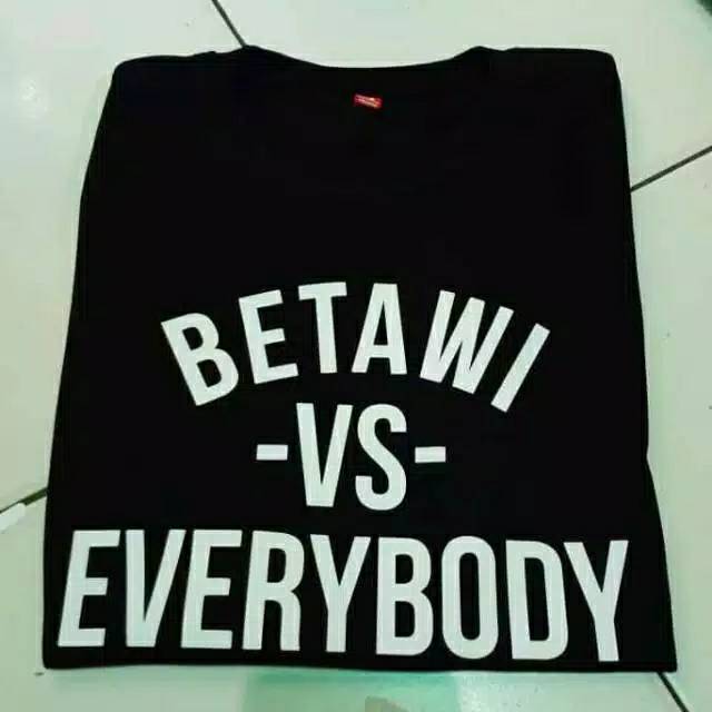 KAOS BETAWI BAJU BETAWI VS EVERYBODY LENGAN PENDEK