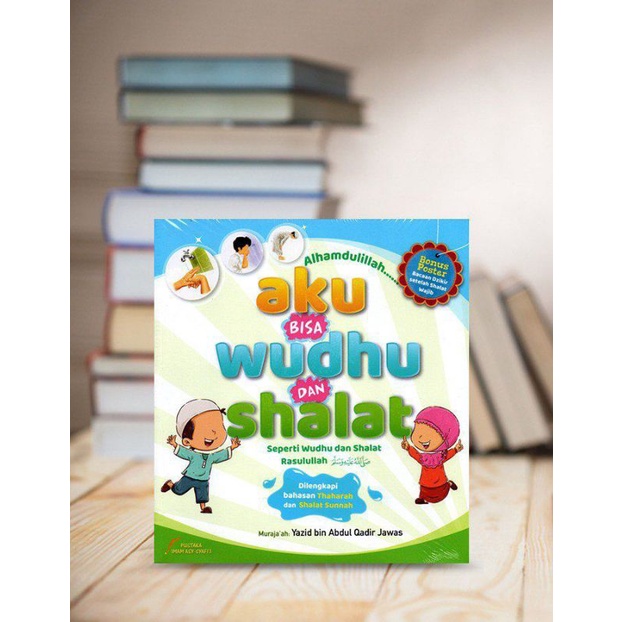 Aku Bisa Wudhu dan Shalat