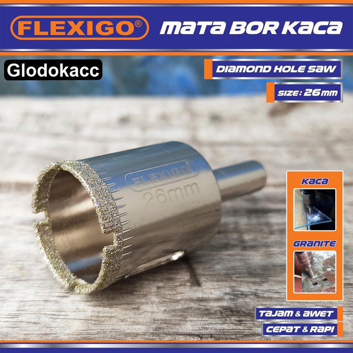 Mata Bor Diamond untuk Kaca &amp; Granite 26 mm / Flexigo Diamond Hole Saw