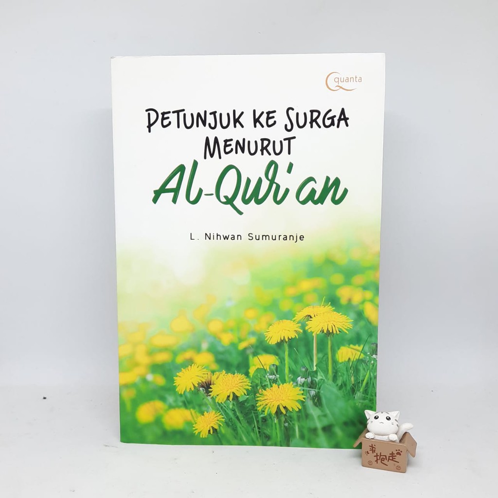 Petunjuk ke Surga Menurut Al-Qur`an - Lilis Nihwan