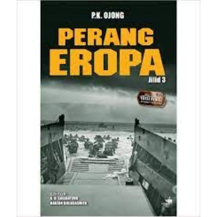 

PROMO!!! BUKU PERANG EROPA JILID 3 EDISI REVISI OLEH P.K OJONG TERLARIS