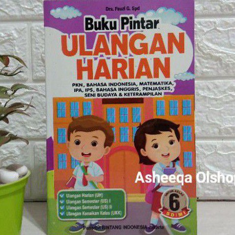 Buku Pintar ULANGAN HARIAN KELAS 6 SD/MI