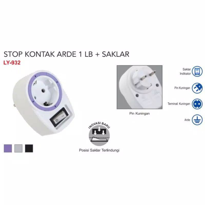 Steker Stop Kontak Arde LOYAL + Saklar ON OFF 1 Lubang LY 932