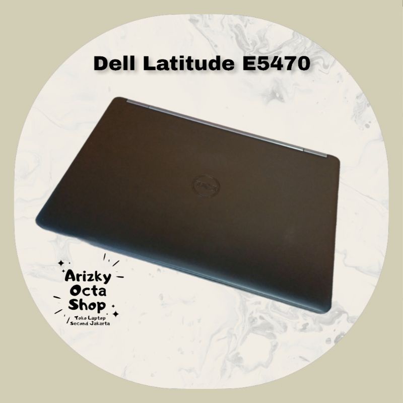 LAPTOP DELL LATITUDE E5470 Core i5 Gen 6 RAM 8GB SSD 180GB READY STOK SIAP PAKAI