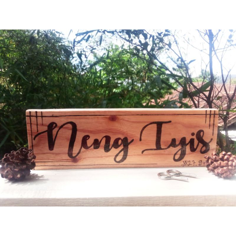 

PAPAN NAMA UNIK/KADO UNIK/PAPAN NAMA PYROGRAFI