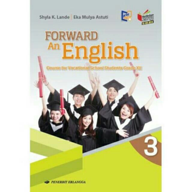 Forward An English Kelas XII-12 SMK/MAK K13 Penggarang Shyla k.Lande