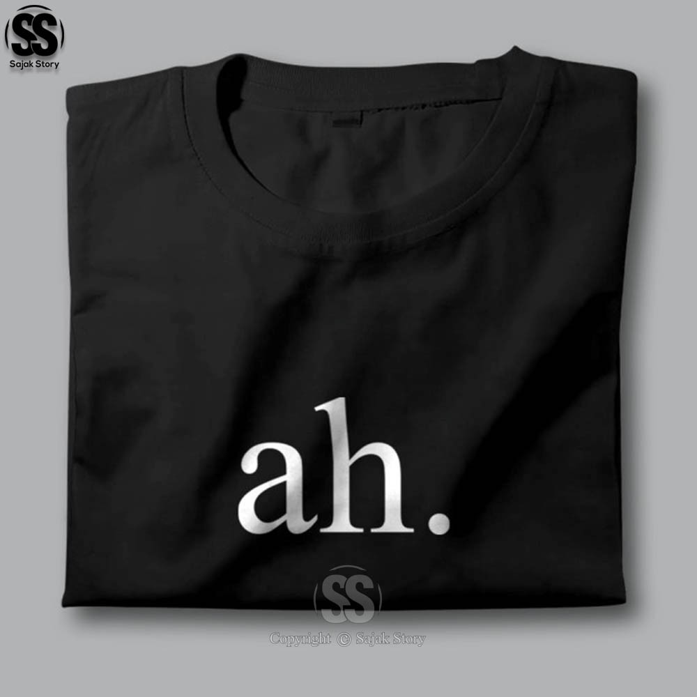 Kaos Kata Kata Ambyar Ah Kualitas Distro Premium Baju Tulisan