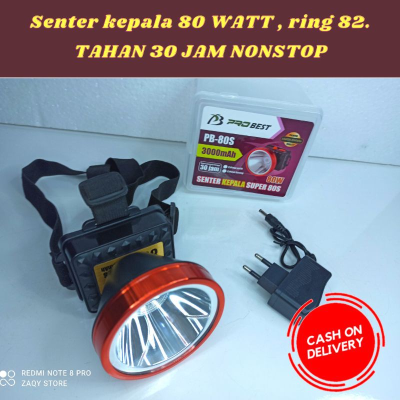 Senter kepala 80 watt / Headlamp 80 watt / Probest 80s