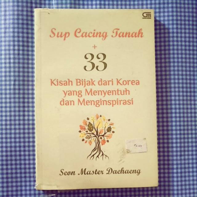 Sup Cacing Tanah + 33 Kisah Bijak dari Korea