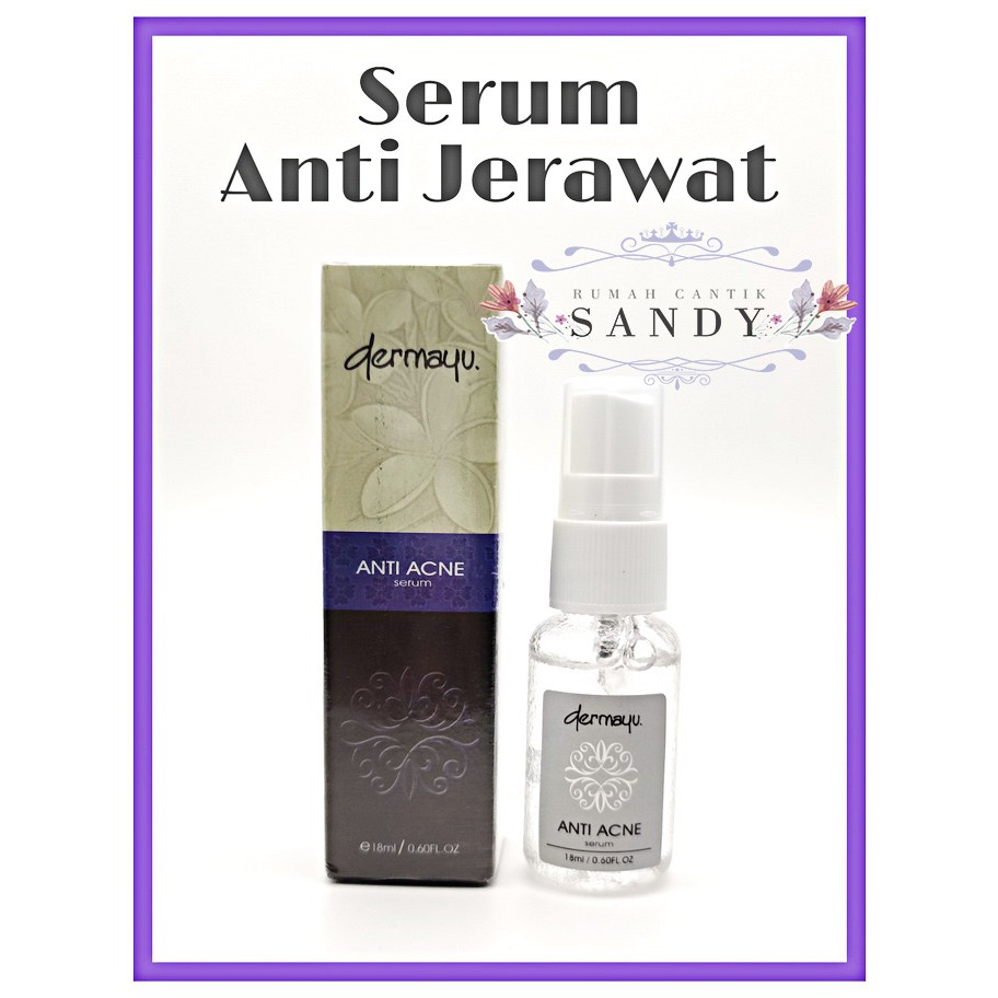 Dermayu ~ Serum Anti Acne Original ~ Serum untuk wajah Berjerawat