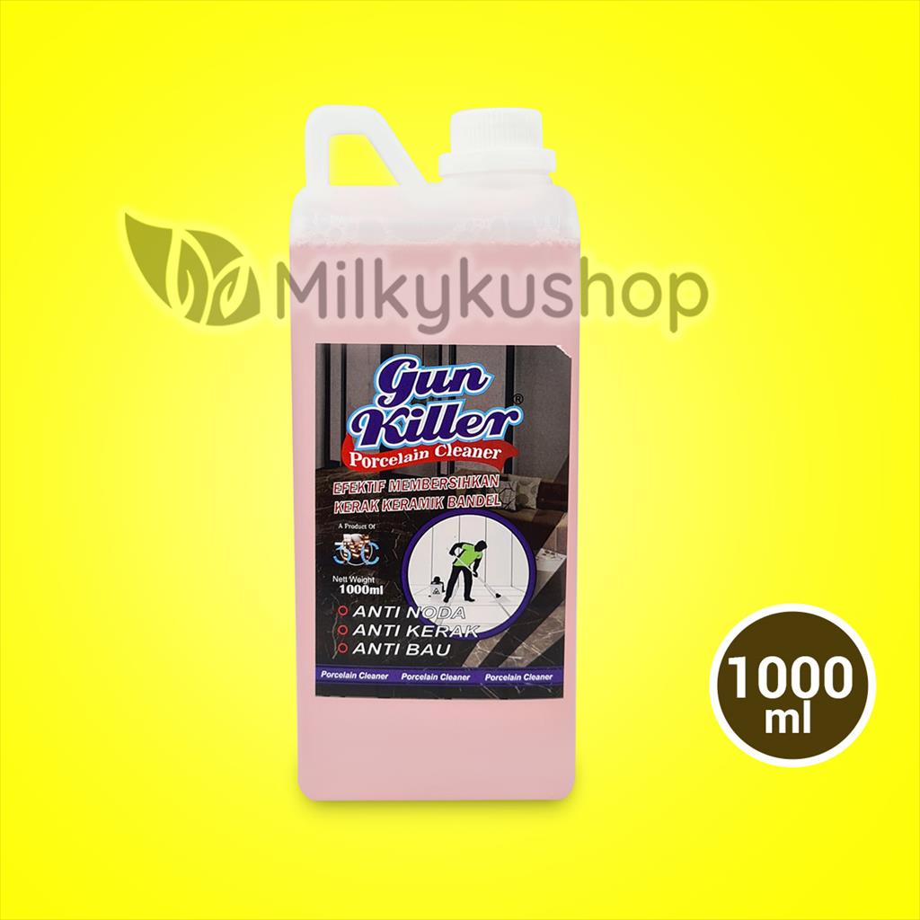 GUN KILLER PORCELAIN CLEANER 1000 ML PEMBERSIH KERAMIK LANTAI