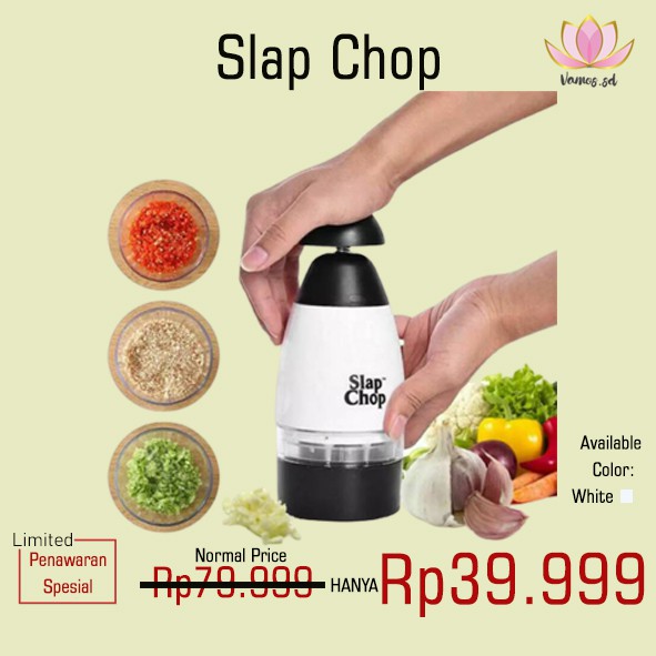 Slap Chop