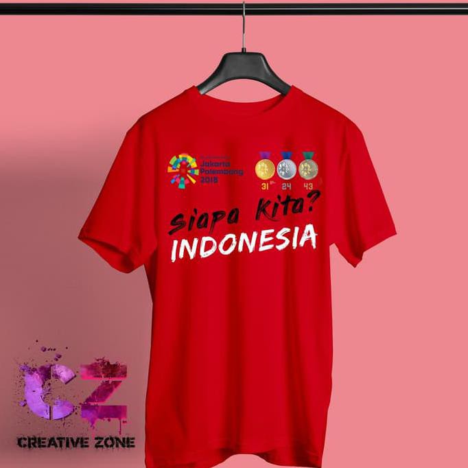 CUSTOM KAOS/TSHIRT SIAPA KITA INDONESIA 18TH ASIAN GAMES 2018 MENDALI