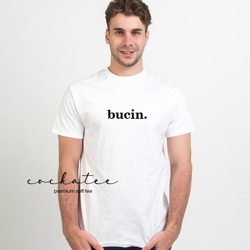 Kaos Bucin - Tshirt Tulisan - Baju Lebaran - Kaos Couple - Custom Tulisan Kaos - Kaos Distro Polos