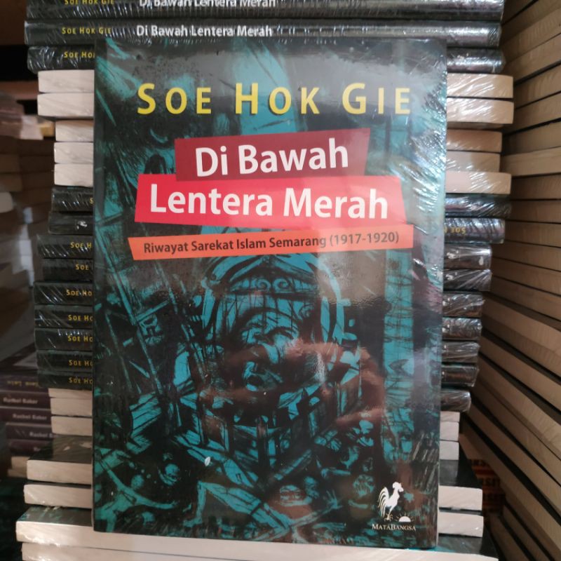 Soe Hok Gie - Di Bawah Lentera Merah