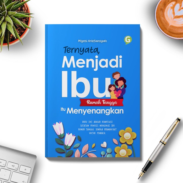 

CODE196 terpercaya BUKU Ternyata, Menjadi Ibu Rumah Tangga Itu Menyenangkan GUEPEDIA