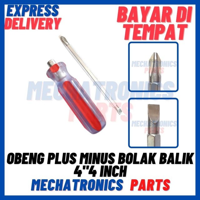 [DEV-9269] SCREWDRIVER OBENG PLUS MINUS BOLAK BALIK 4&quot;4 INCH 2 IN 1 2ARAH
