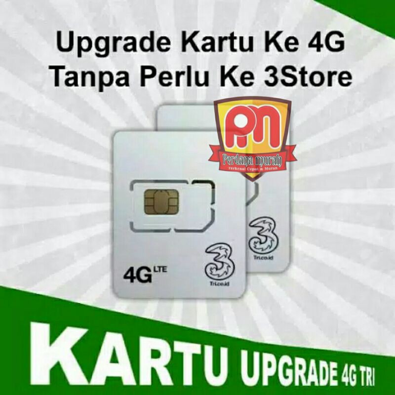 Kartu upgrade tri 3G ke 4G