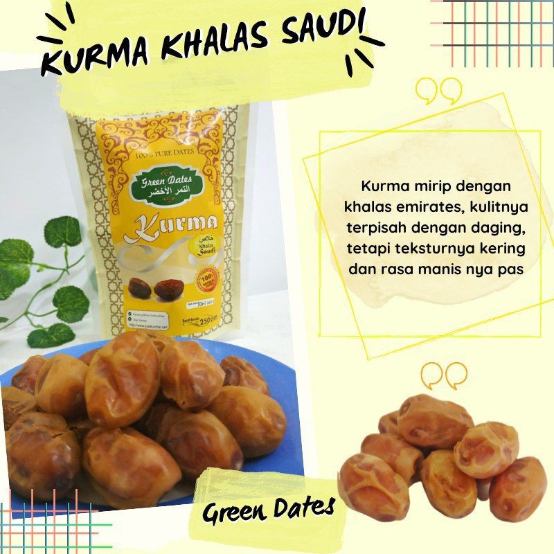 

KURMA KHALAS SAUDI/KURMA TAMR/KURMA TIDAK TERLALU MANIS/