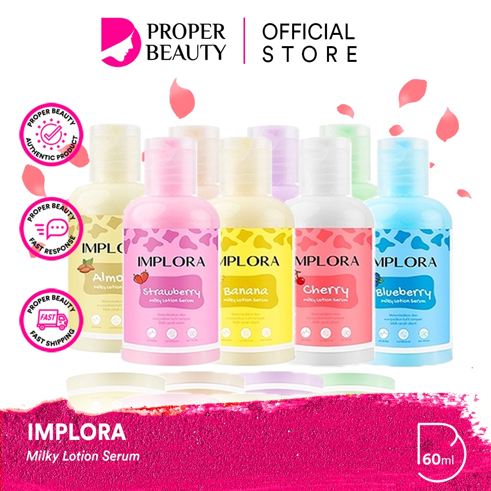 IMPLORA Milky Lotion Serum 60ml Indonesia / Almond Banana Blueberry Cherry Coconut Grape Melon Strawberry / Niacinamide Lactobacillus Milk Protein / Melembabkan Mencerahkan / Skincare Body Care Cream Butter Perawatan Treatment Kulit Tubuh Susu Paket 100ml