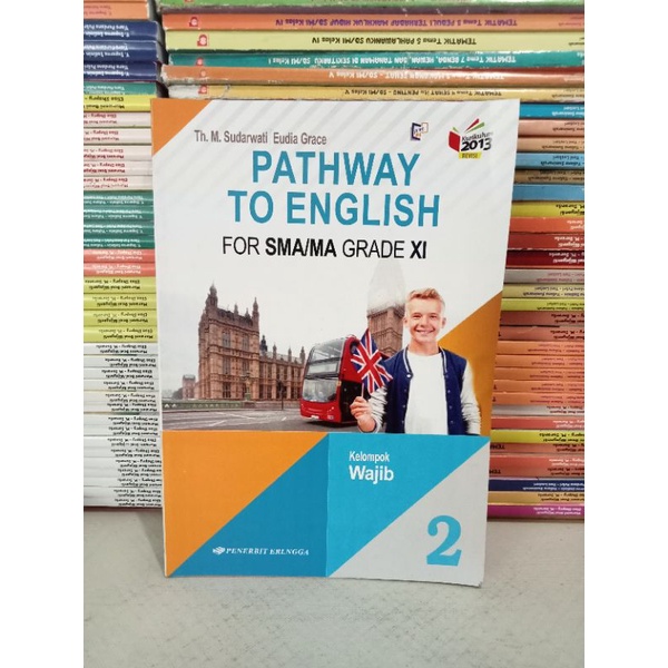 buku bahasa Inggris pathway to English kelas 11 SMA Erlangga