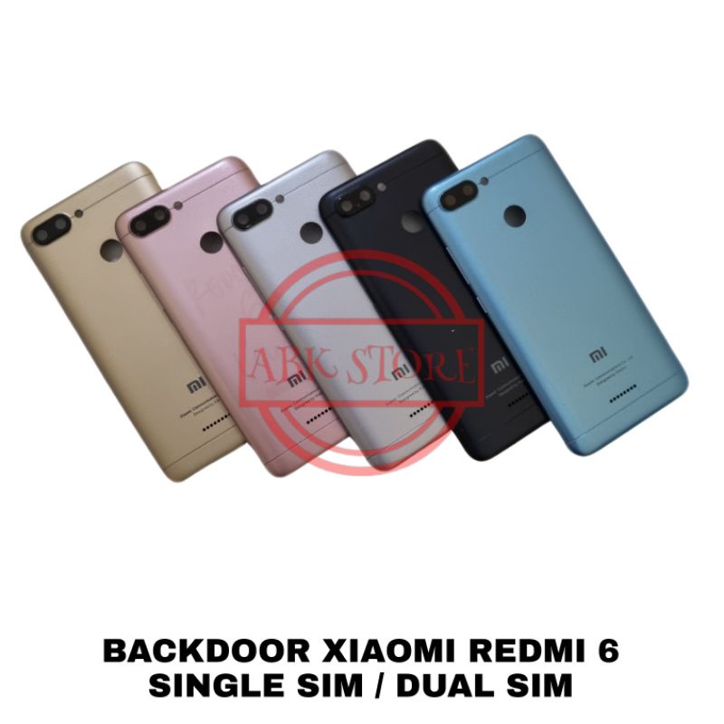 TUTUP BELAKANG BACKDOOR BACKCOVER XIAOMI REDMI 6 DUAL SIM / SINGLE SIM BACK CASING HOUSING