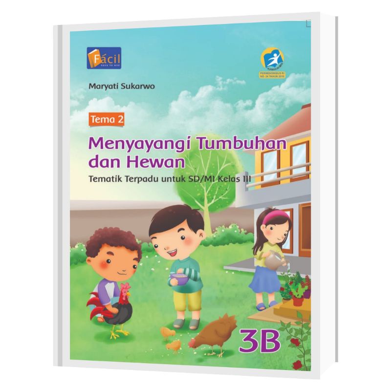 Facil - Buku Pelajaran Tematik Terpadu Kelas 3 Tema 3A-3H Kurikulum 2013 Revisi