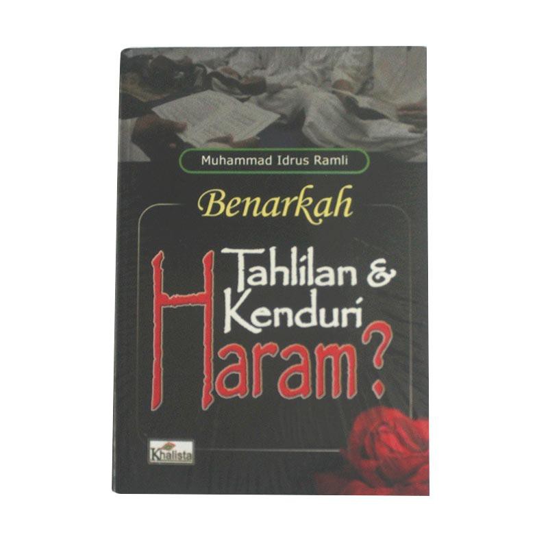 Benarkah Tahlilan & Kenduri Haram ? - Muhammad Idrus Ramli - Khalista - Haram? Tahlil PAKET BUKU YAS