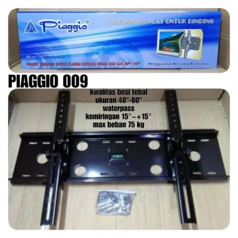 Bracket TV LED Piagio 009 Untuk TV Ukuran Besar 40-80 Inch